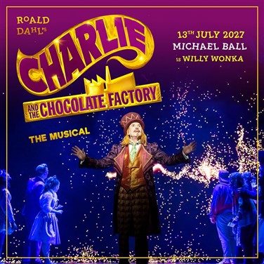 Charlie and the Chocolate Factory - The Musical